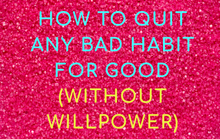 How_To_Quit_Any_Bad_Habit